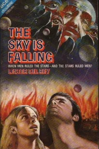 The Sky Is Falling