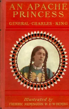 An Apache Princess: A Tale of the Indian Frontier