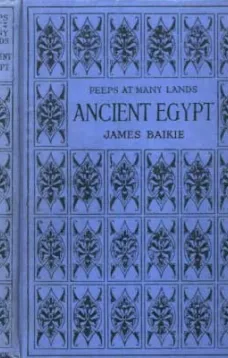 Peeps at Many Lands: Ancient Egypt