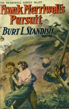 Frank Merriwell's Pursuit; Or, How to Win