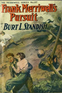 Frank Merriwell's Pursuit; Or, How to Win