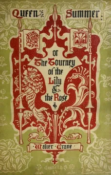 Queen Summer; Or, The Tourney of the Lily and the Rose