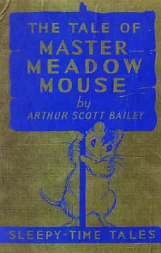 The Tale of Master Meadow Mouse