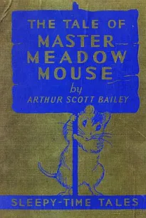 The Tale of Master Meadow Mouse