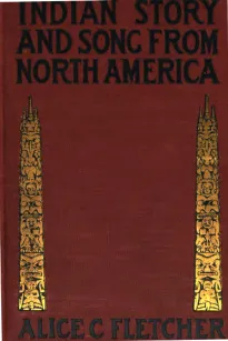 Indian Story and Song, from North America