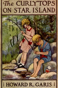 The Curlytops on Star Island; Or, Camping out with Grandpa