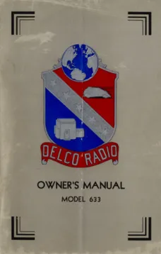 Delco Radio Owner's Manual Model 633; Delcotron Generator Installation