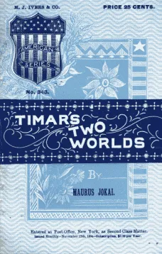 Timar's Two Worlds