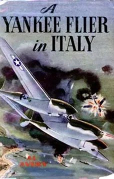 A Yankee Flier in Italy