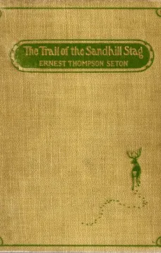 The Trail of the Sandhill Stag