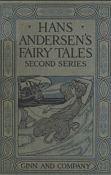 Hans Andersen's Fairy Tales. Second Series