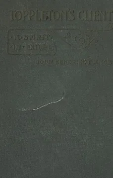 Toppleton's Client; Or, A Spirit in Exile