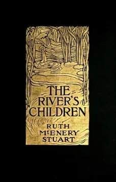 The River's Children: An Idyl of the Mississippi