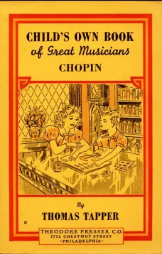 Chopin : The Story of the Boy Who Made Beautiful Melodies