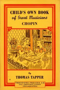 Chopin : The Story of the Boy Who Made Beautiful Melodies