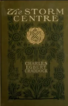 The Storm Centre: A Novel