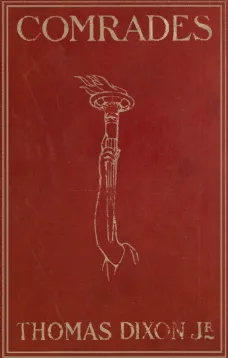 Comrades: A Story of Social Adventure in California