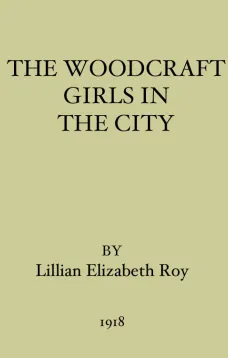 The Woodcraft Girls in the City
