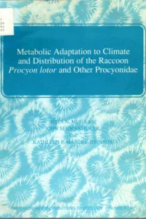 Metabolic Adaptation to Climate and Distribution of the Raccoon Procyon Lotor and Other Procyonidae