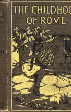 The Childhood of Rome