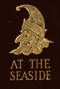 Mr. Punch at the Seaside