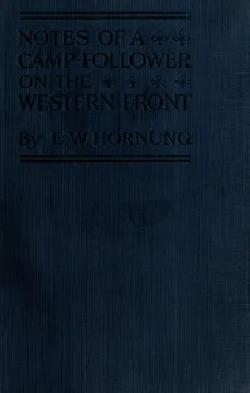 Notes of a Camp-Follower on the Western Front