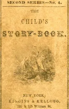 The Child's Story-Book. Second Series—No. 4