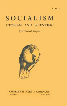 Socialism, Utopian and Scientific