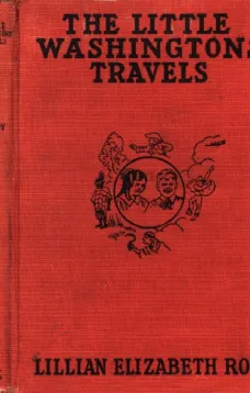 The Little Washingtons' Travels