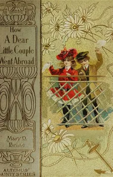 How "A Dear Little Couple" Went Abroad
