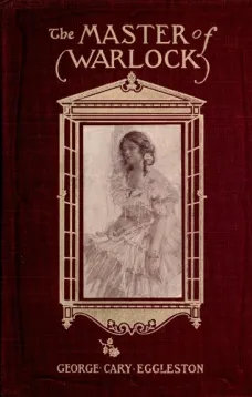 The Master of Warlock: A Virginia War Story