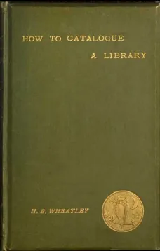 How to Catalogue a Library