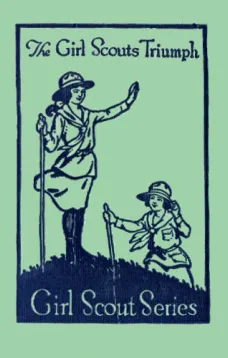 The Girl Scout's Triumph; or, Rosanna's Sacrifice