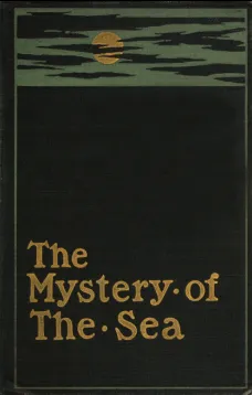 The Mystery of the Sea