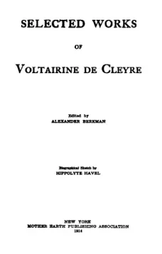 Selected Works of Voltairine de Cleyre