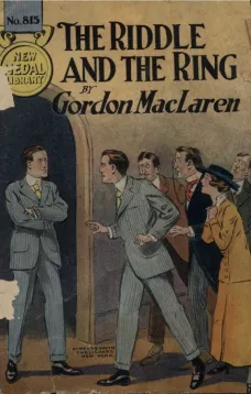 The Riddle and the Ring
or, Won by Nerve