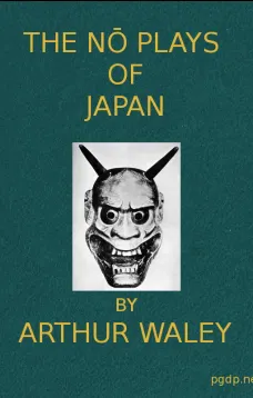 The Nō Plays of Japan