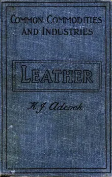 Leather
From the Raw Material to the Finished Product