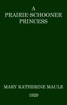 A Prairie-Schooner Princess