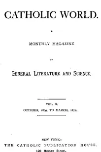 The Catholic World, Vol. 10, October, 1869 to March, 1870