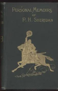 Personal Memoirs of P. H. Sheridan, General, United States Army — Complete