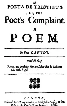 Poeta de Tristibus: Or, the Poet's Complaint