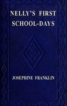 Nelly's First Schooldays