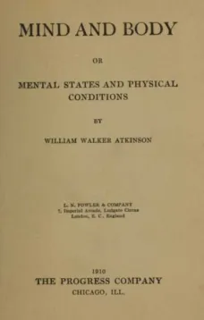 Mind and Body
or, Mental States and Physical Conditions