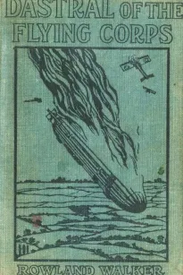 Dastral of the Flying Corps