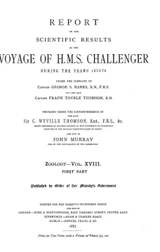 Report on the Radiolaria Collected by H.M.S. Challenger During the Years 1873-1876, First Part: Porulosa (Spumellaria and Acantharia)
Report on the Scientific Results of the Voyage of H.M.S. Challenger During the Years 1873-76, Vol. XVIII