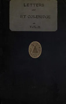 Letters of Samuel Taylor Coleridge, Vol. II (of 2)