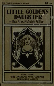 Little Golden's Daughter
or, The Dream of a Life Time