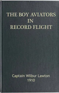 The Boy Aviators in Record Flight
The Rival Aeroplane
