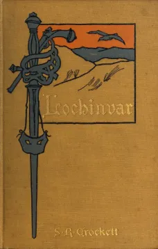 Lochinvar: A Novel